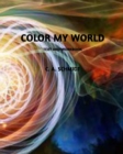 Color My World : Text and Workbook - Book