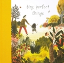 Tiny, Perfect Things - Book