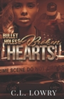 Bullet Holes & Broken Hearts - Book