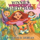 Winnie's Wonderful Wheelchair - Book