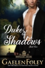 Duke of Shadows (Moonlight Square, Book 4) - Book