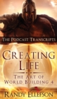 Creating Life - The Podcast Transcripts - Book