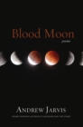 Blood Moon : Poems - Book
