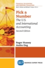Pick a Number : The U.S. and International Accounting - Book