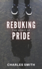 Rebuking The Spirit of Pride - Book