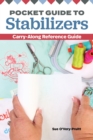 Pocket Guide to Stabilizers : Carry-Along Reference Guide - Book