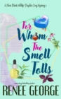 For Whom the Smell Tolls : A Paranormal Women's Fiction Novel - Book