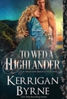 To Wed a Highlander - Book