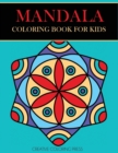Mandala Coloring Book for Kids - Book