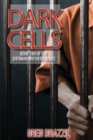 Dark Cells : Book Two of the Sherman Brothers - Book