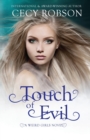 Touch of Evil : A Weird Girls Novel - Book