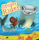 Spider Rider : Children Bedtime Story Picture Book - Book