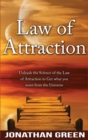 Law of Attraction : Unleash the Law of Attraction to Get What You Want from the Universe - Book