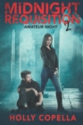 Midnight Requisition 2 : Amateur Night - Book