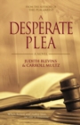 A Desperate Plea - Book