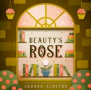 Beauty's Rose : A Beauty and the Beast Fairy Tale Adaptation - eAudiobook