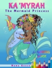 Ka'Myrah The Mermaid Princess - Extended Version Coloring Book - Book