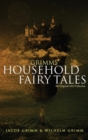 Grimms' Household Fairy Tales : The Original 1812 Collection - Book