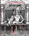 Adult Coloring Book Horror Hotel : Witch Hunt - Book
