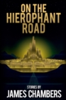 On the Hierophant Road - Book