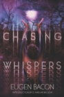 Chasing Whispers - Book