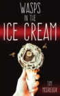 Wasps in the Ice Cream - Book