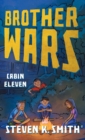 Brother Wars : Cabin Eleven - Book
