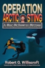 Operation Arctic Sting : A Mac McDowell Mission - Book