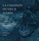 La Chanson Du Vieux Marin/The Rime Of The Ancient Mariner - Book