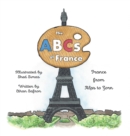 The ABCs of France : From Alps to Zorn - Book