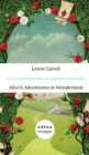 Les Aventures d'Alice Au Pays Des Merveilles/Alice's Adventures In Wonderland : English-French Side-By-Side - Book