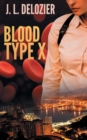 Blood Type X - Book
