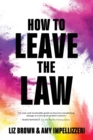 How to Leave the Law - Book