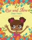 Rise and Shine, Dear Heart - Book