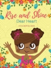 Rise and Shine, Dear Heart - Book
