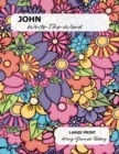JOHN Write-The-Word : LARGE PRINT, King James Today - Book