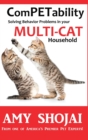 ComPETability : Solving Behavior Problems in Your Multi-Cat Household - Book