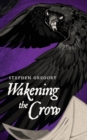 Wakening the Crow - Book