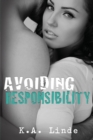 Avoiding Responsibility - Book