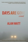 Days Are Gone - Book