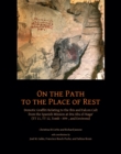 On the Path to the Place of Rest : Demotic Graffiti relating to the Ibis and Falcon Cult from the Spanish-Egyptian Mission at Dra Abu el-Naga? (TT 11, TT 12, TT 399 and Environs) - eBook