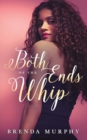 Both Ends of the Whip - Book