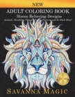 Adult Coloring Book : Stress Relieving Designs Animals, Mandalas, Flowers, Paisley Patterns And So Much More! - Book