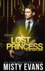 Operation Lost Princess, Super Agent Romantic Suspense Series Book 4 - Book
