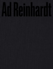 Ad Reinhardt: Color Out of Darkness : Curated by James Turrell - Book