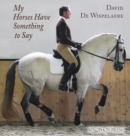 My Horses Have Something to Say - Book