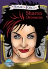 Female Force : Sharon Osbourne - Book