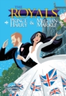 The Royals : Prince Harry & Meghan Markle: Wedding Edition - Book