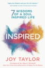 Inspired : 7 Wisdoms of a Soul Inspired Life - Book