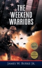 The Weekend Warriors - Book